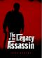 [Assassin Trilogy 03] • The Legacy of the Assassin